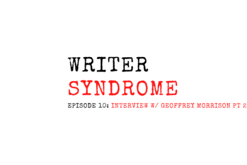 Writer Syndrome Episode 10