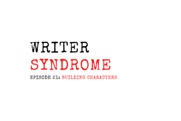 Writer Syndrome Episode 21